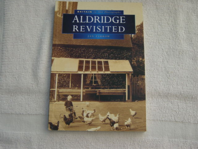 Books by the Author Aldridge and also local books about the Village of  Aldridge, in Walsall West Midlands UK 