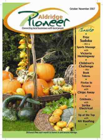 October 2007 Edition of Aldridge Pioneer Magazine